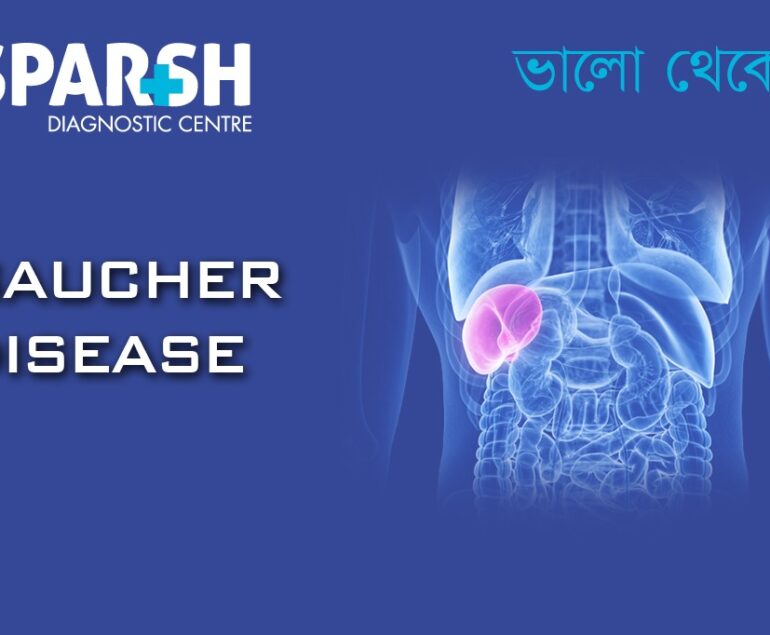 Gaucher Disease