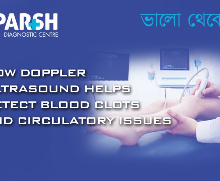 How Doppler Ultrasound Helps Detect Blood Clots and Circulatory Issues
