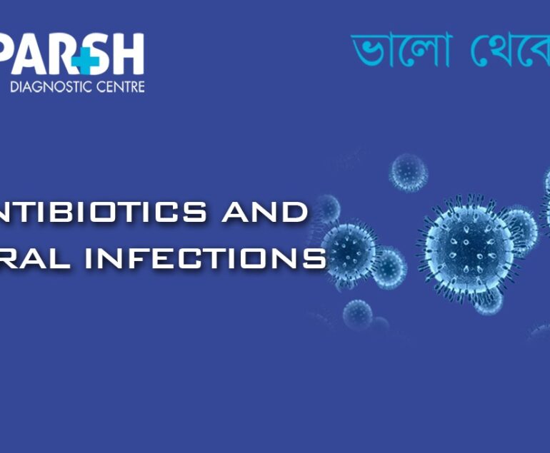 Antibiotics and Viral Infections
