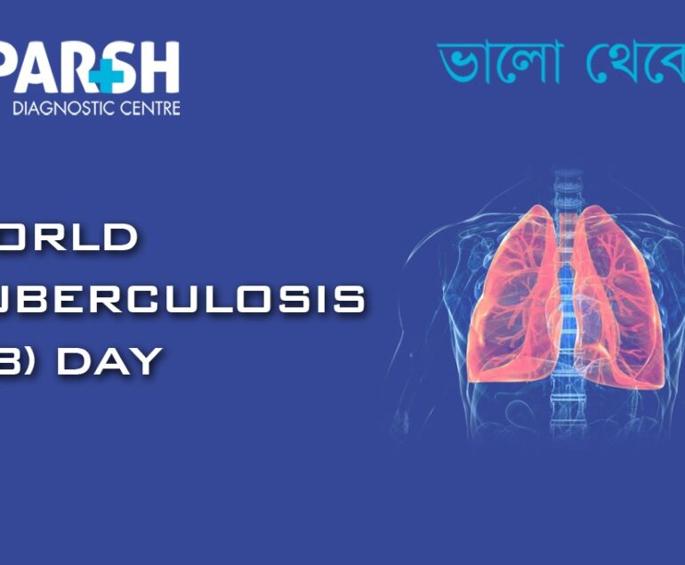 World Tuberculosis (TB) Day