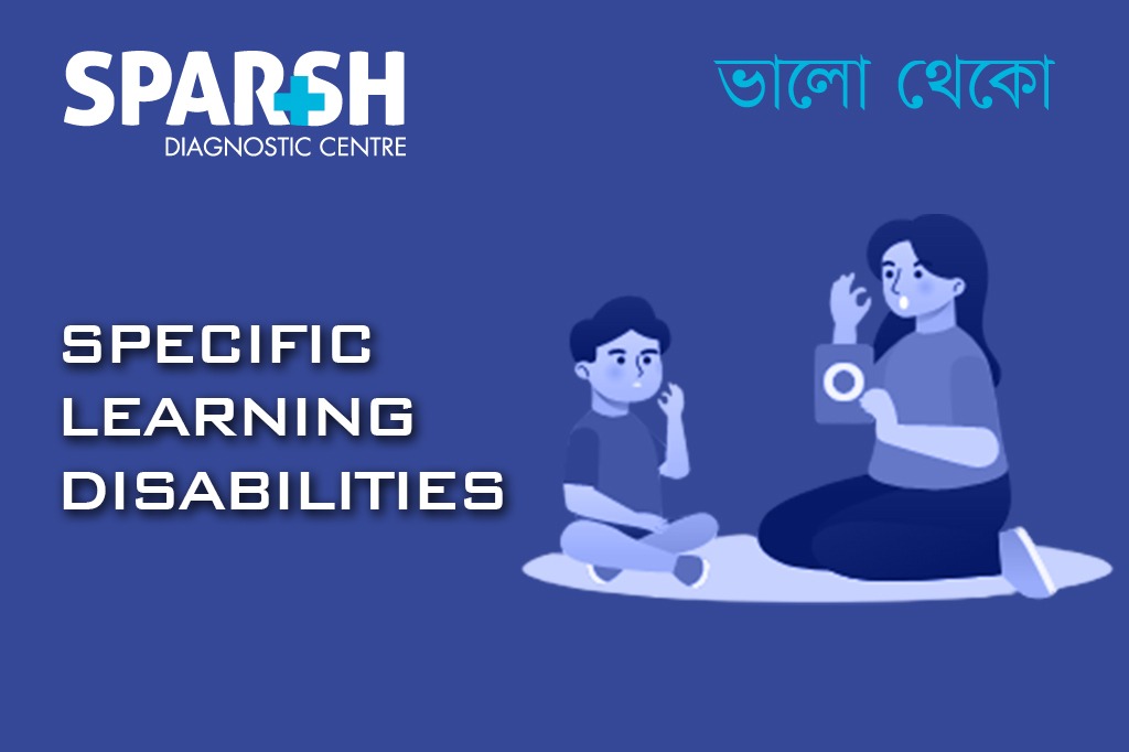 Specific Learning Disabilities