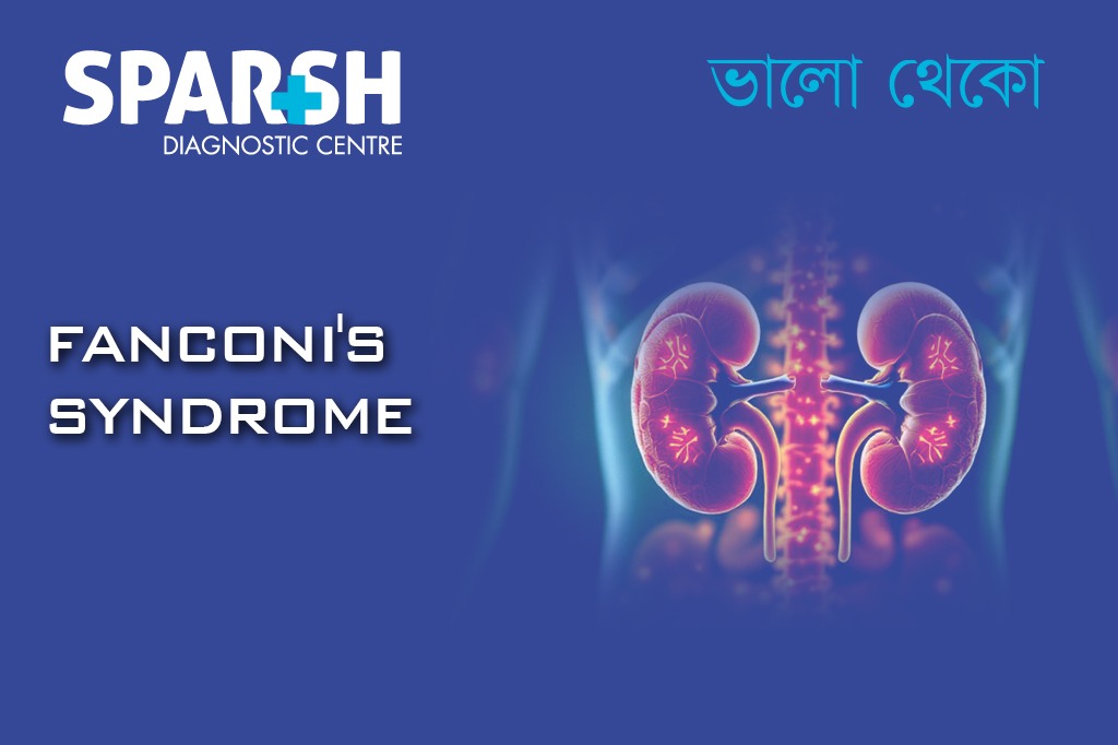 Fanconis Syndrome