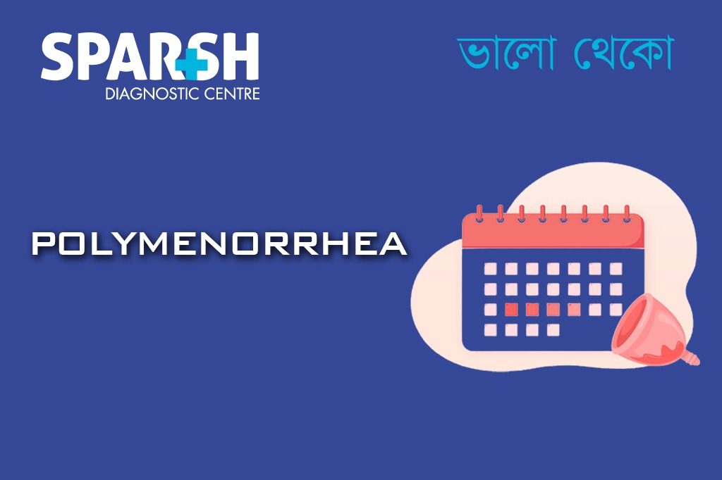Polymenorrhea CP