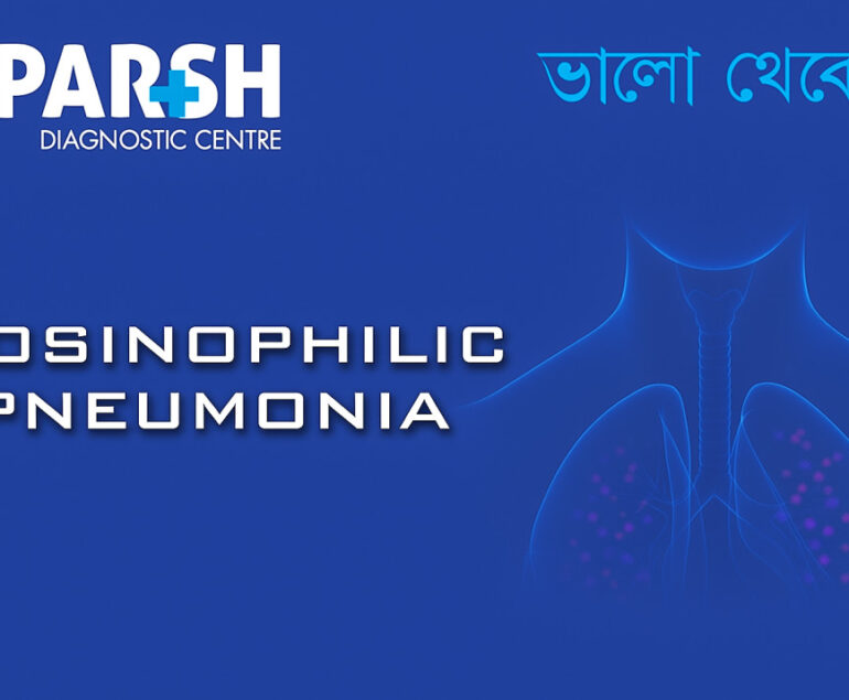 Eosinophilic Pneumonia