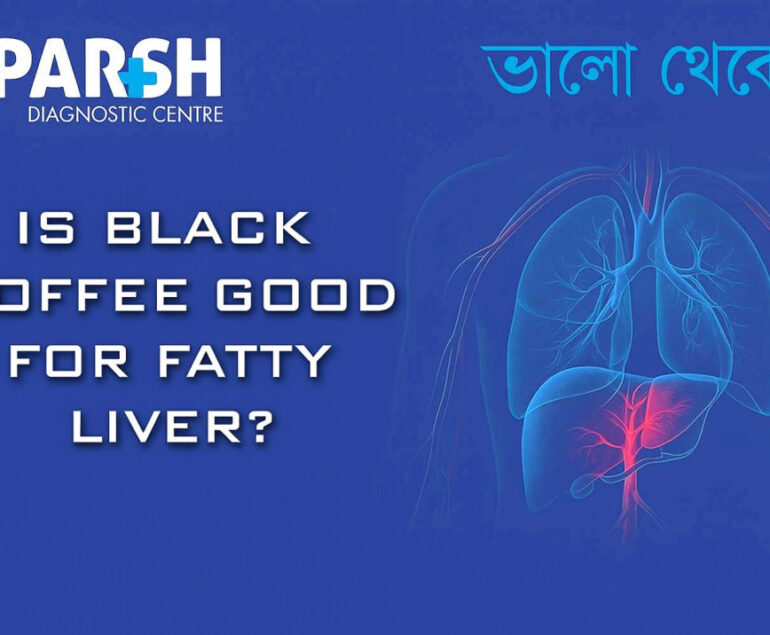 Is Black Coffee Good For Fatty Liver