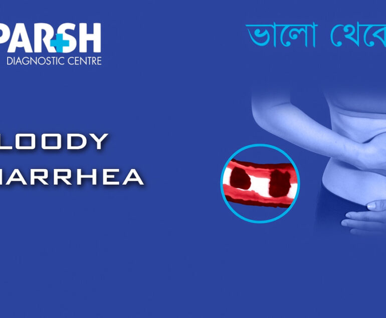 Bloody Diarrhea