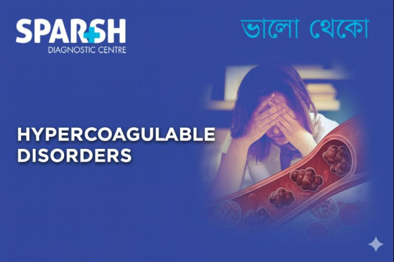 Hypercoagulable Disorders