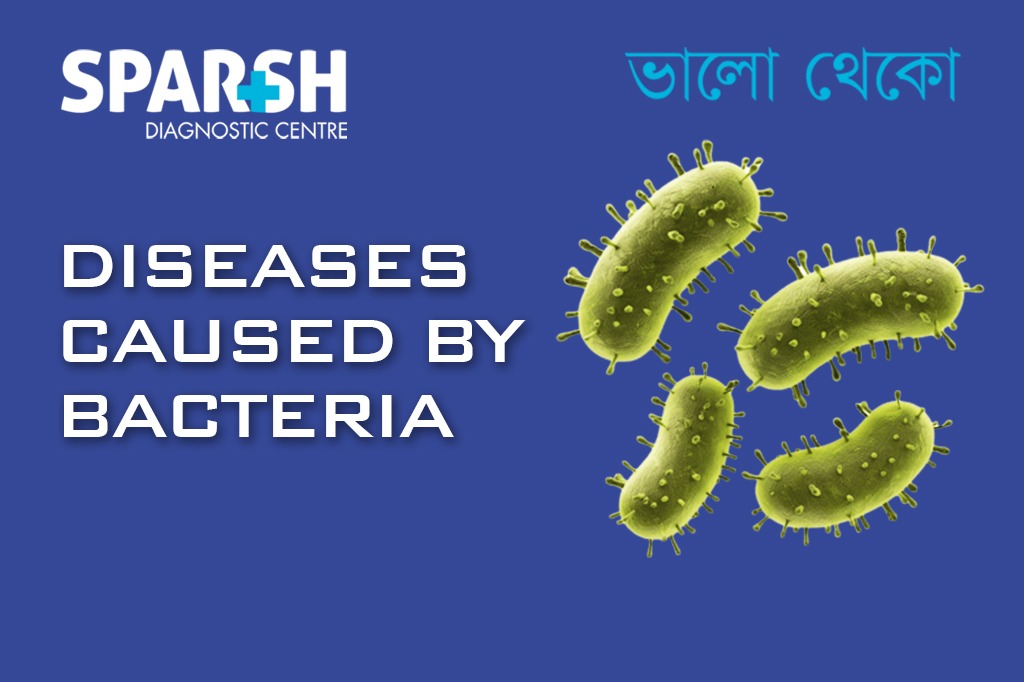 Diseases Caused By Bacteria