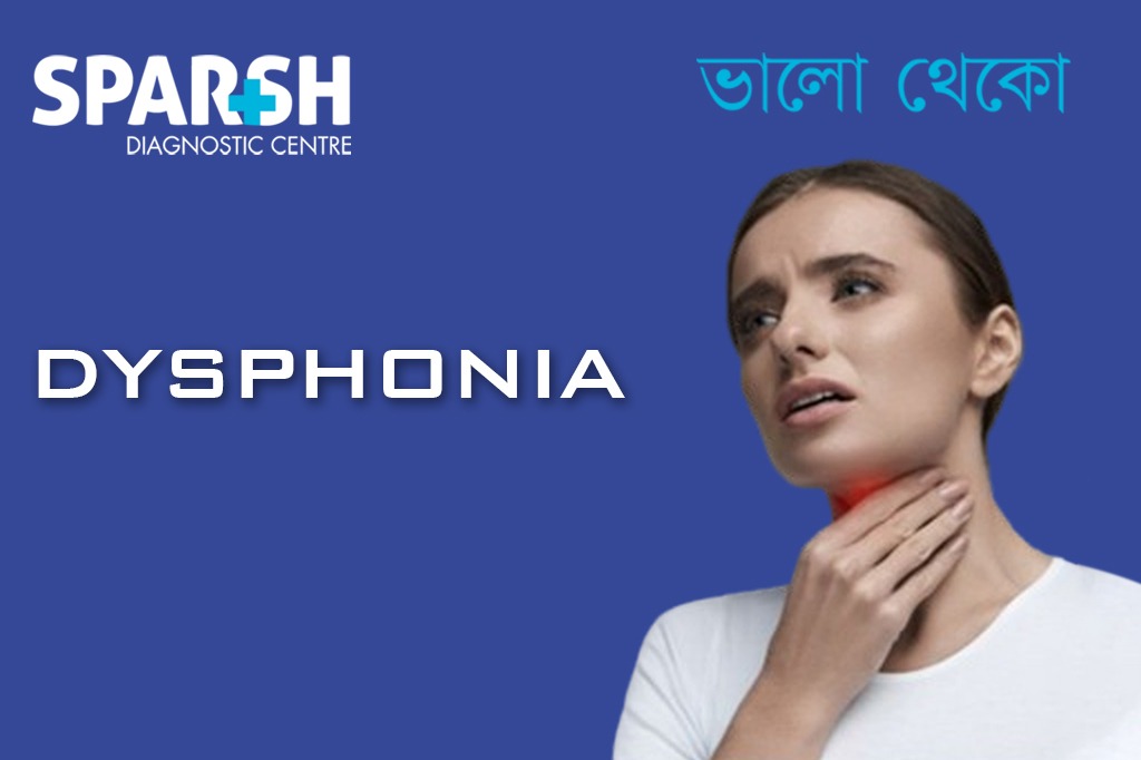 Dysphonia
