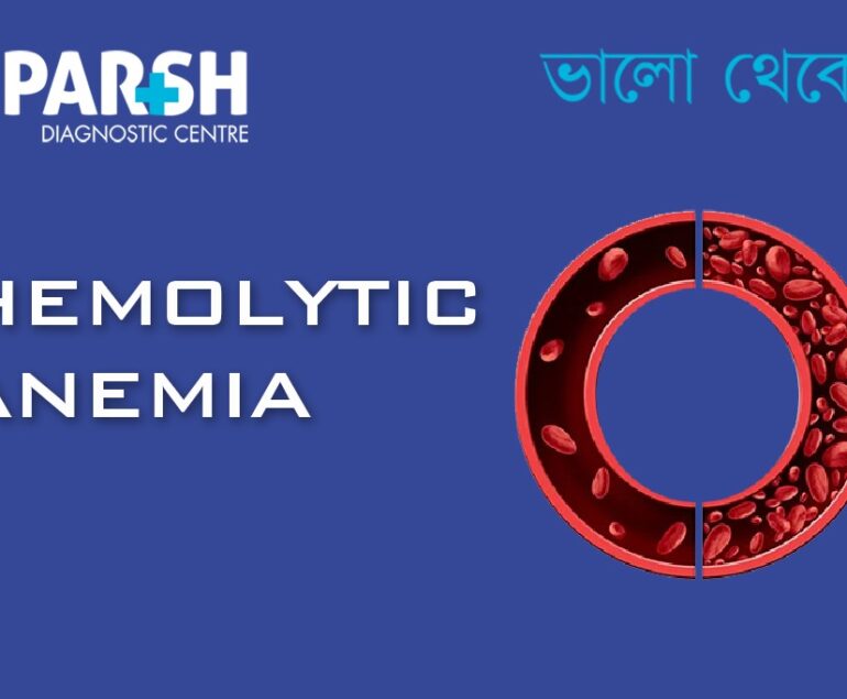 Hemolytic Anemia
