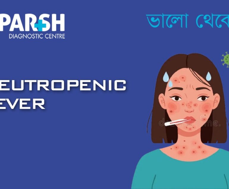 Neutropenic Fever
