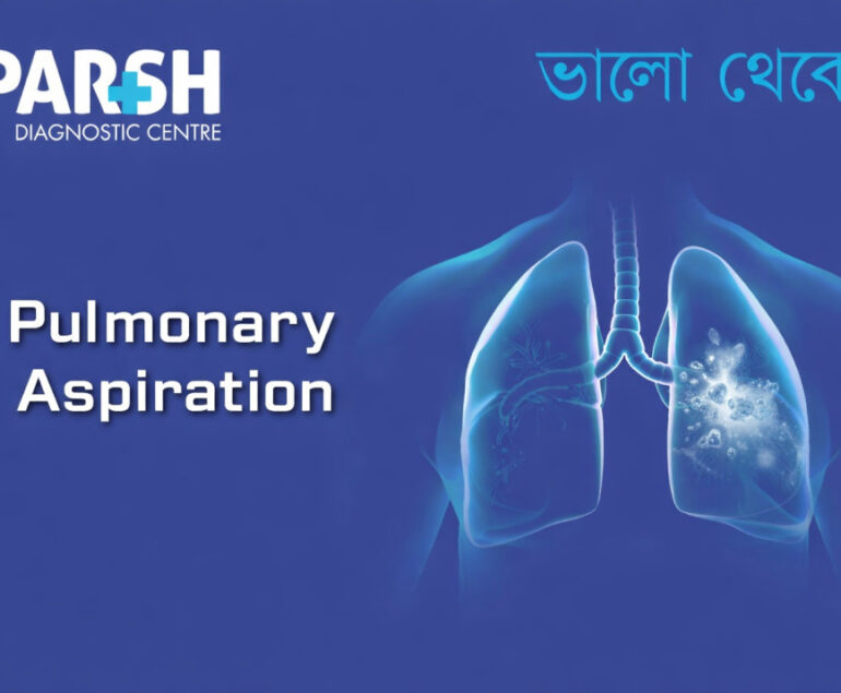 Pulmonary Aspiration
