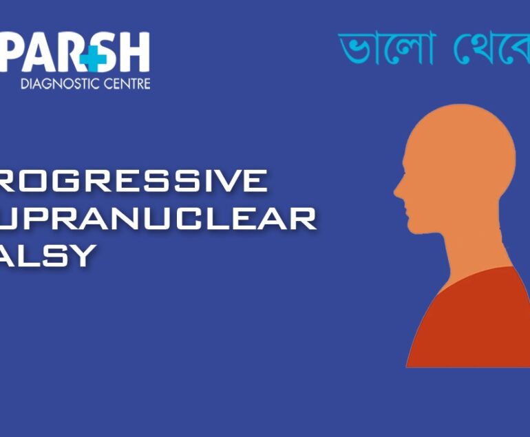 Progressive Supranuclear Palsy PSP