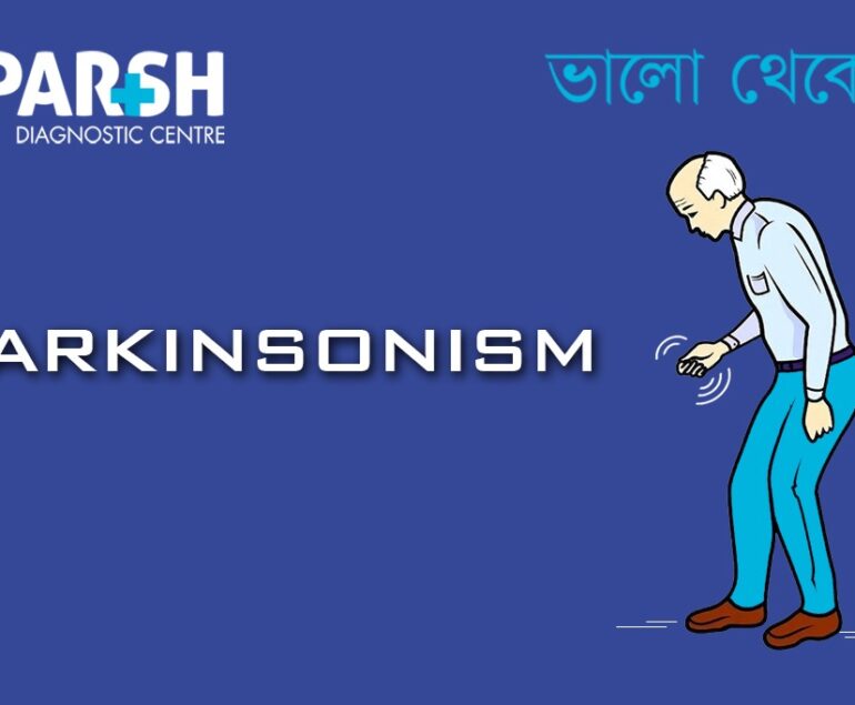 Parkinsonism