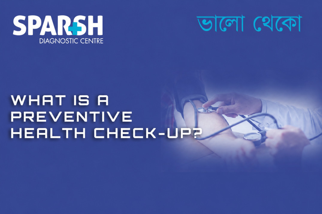 What Is A Preventive Health Check Up