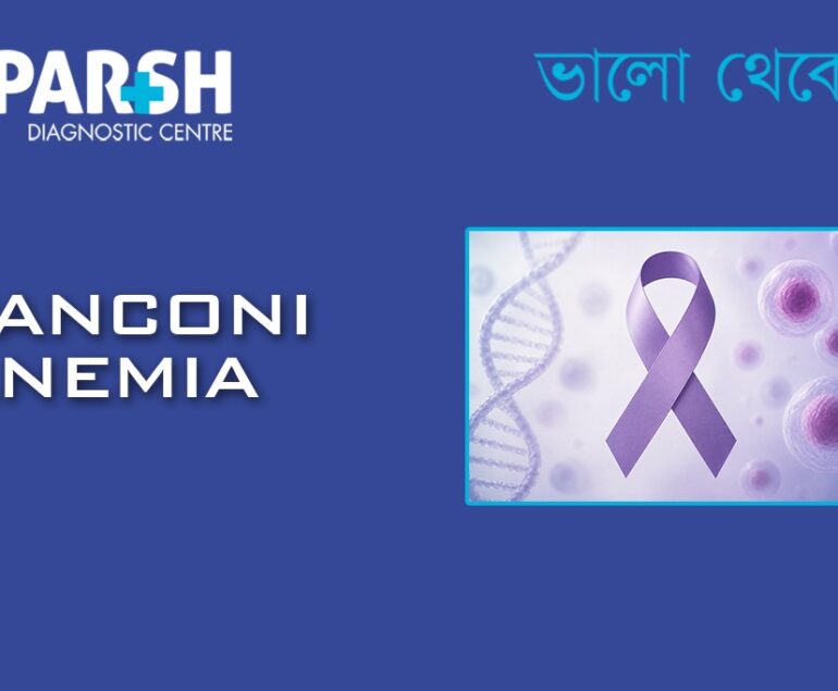 Fanconi Anemia