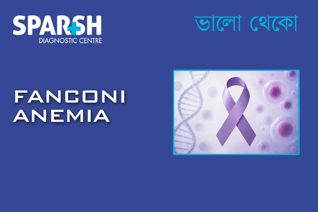 Fanconi Anemia
