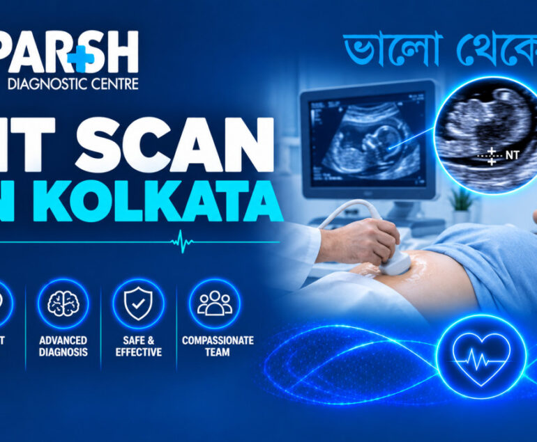 NT Scan In Kolkata
